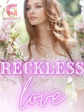 Novel Reckless Love by Valerie Sax