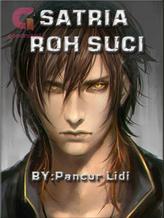 Novel Satria Roh Suci by Pancur Lidi