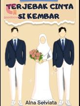 Novel TERJEBAK CINTA SI KEMBAR by Alna Selviata