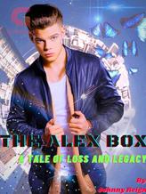 The Alex Box: A Tale of Loss and Legacy