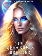 Novel The Alpha King’s Breeder by Bella Moondragon