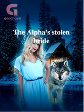 Novel The Alpha’s stolen bride by Unique