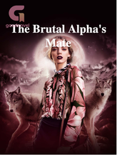 The Brutal Alpha's Mate