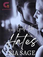 Novel The Girl He Hates by Sia Sage