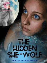 Novel The Hidden She-Wolf by A.K.Knight