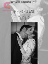 Novel The Mafia And The HR by Irresistiblyme