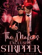 Novel The Mafia’s Exclusive Stripper by Abbywritess