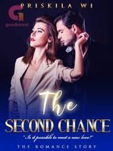 Novel The Second Chance by Priskila Wi