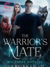 Novel The Warrior’s Mate by Nani Akamai