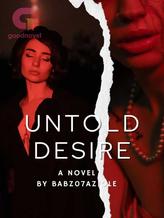 Novel Untold Desire (ENGLISH) by Babz07aziole