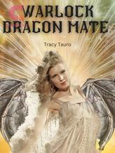 Novel Warlock Dragon mate by Tracy Tauro