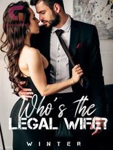 Novel Who’s the Legal Wife? by Winter