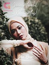 Novel Yang Mandul Itu Kamu, Mas! by YOZA GUSRI