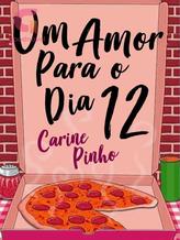 Novel a love for the 12th by Carine Pinho