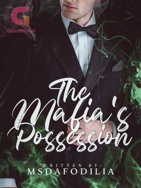 The Mafia's Possession