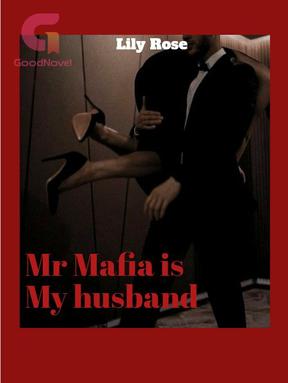 Mr Mafia is my husband 