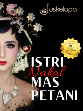 Novel Istri Nakal Mas Petani by juskelapa