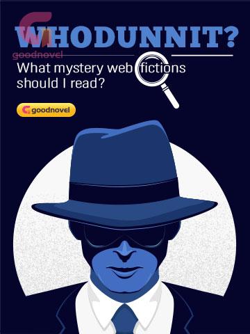 Whodunnit? What mystery web fictions should I read? Whodunnit? What mystery web fictions should I read?