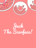 Jack the scarface Jack the scarface